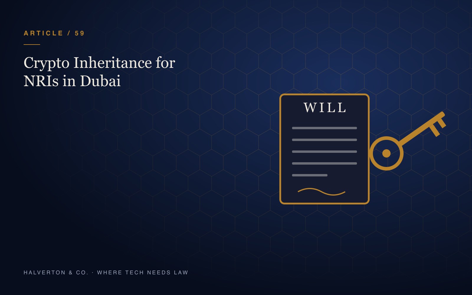 An illustration of a will document beside a gold key, on a navy and gold background, for an article on crypto inheritance for NRIs in Dubai.