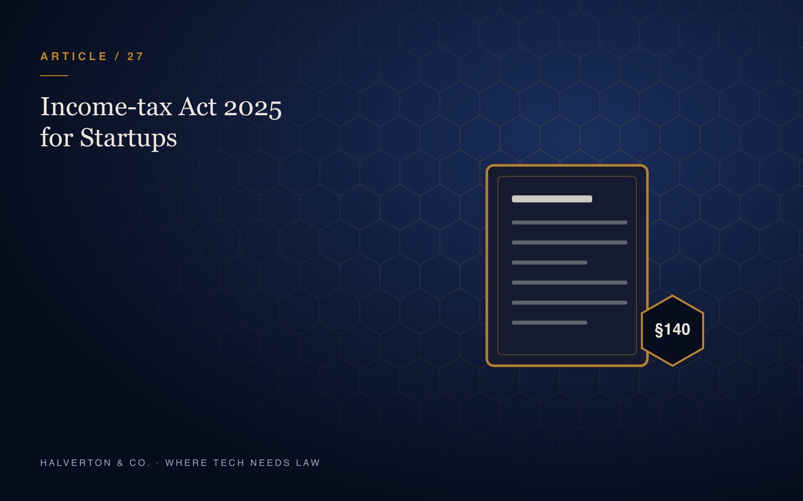 An illustration of a statute page with a hexagonal badge reading section 140, on a navy and gold background, for an article on the Income-tax Act 2025 and startups.